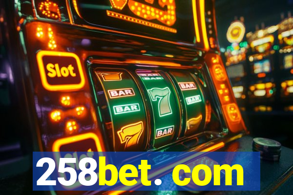 258bet. com